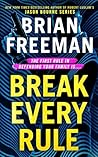 Break Every Rule
