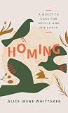 Homing by Alice Irene Whittaker