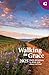Walking in Grace 2025: Daily Devotions to Draw You Closer to God