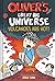 Oliver's Great Big Universe #2: Volcanoes Are Hot!: A Novel
