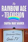 The Rainbow Age o...