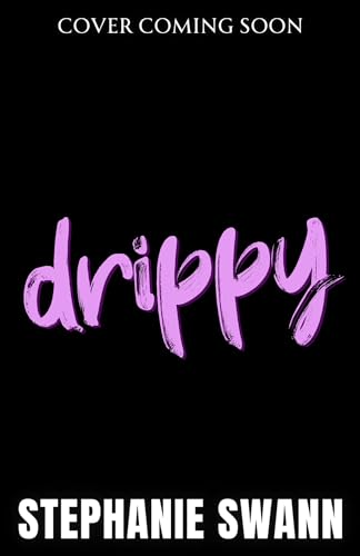 Drippy (Kindle Edition)