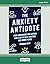 The Anxiety Antidote by Kamran Bedi