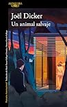 Un animal salvaje