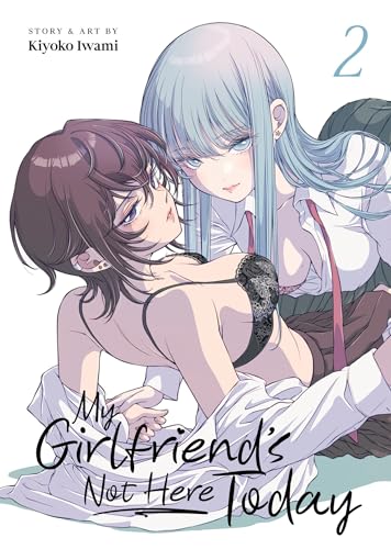 My Girlfriend's Not Here Today Vol. 2 (Paperback)