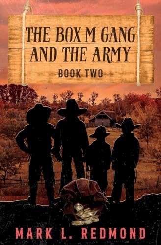 The Box M Gang and the Army (Paperback)