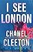 I See London: An angst-fueled romance perfect for fans of Colleen Hoover and Lucy Score (International School Book 1)