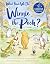 What Shall We Do, Winnie-the-Pooh?: A brand new Winnie-the-Pooh adventure in rhyme, featuring A.A Milne's and E.H Shepard's beloved characters