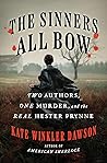 The Sinners All Bow by Kate Winkler Dawson