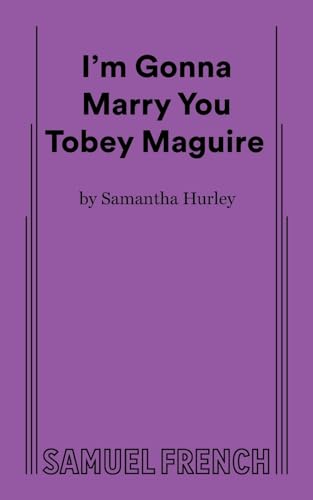 I'm Gonna Marry You Tobey Maguire (Paperback)