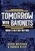 Tomorrow with Bayonets: Dub...