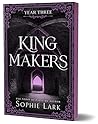 Kingmakers: Year ...