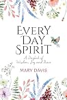 Every Day Spirit:...