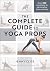 The Complete Guide to Yoga Props by Jennifer Clise