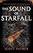 The Sound of Starfall  by Scott Palmer