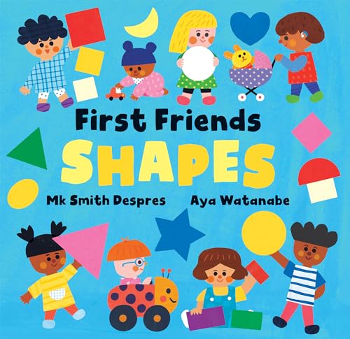 First Friends: Shapes (Board Book)