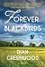 Forever Blackbirds by Dian Greenwood Forever Blackbirds by Dian Greenwood