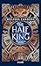 The Half King: Von Schatten gekrönt