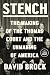 Stench: The Making of the Thomas Court and the Unmaking of America