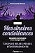 Mes sincères condoléances - édition collector: Les plus belles perles d'enterrements