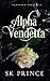 Alpha Vendetta (Scherben de...