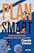 El plan SMART: Conoce las c...
