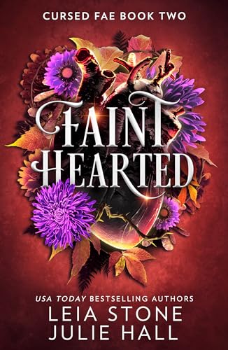 Faint Hearted (Cursed Fae, #2)