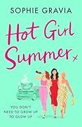 Hot Girl Summer: The laugh-out-loud holiday read for 2025!