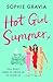 Hot Girl Summer by Sophie Gravia