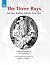 The Three Boys and Other Bu...