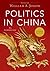 Politics in China by William A. Joseph Politics in China by William A. Joseph