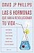 Las seis hormonas que van a revolucionar tu vida by David JP Phillips
