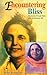 Encountering Bliss: My Journey through India with Anandamayi Ma