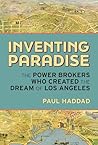 Inventing Paradise by Paul  Haddad