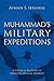 Muhammad's Military Expedit...