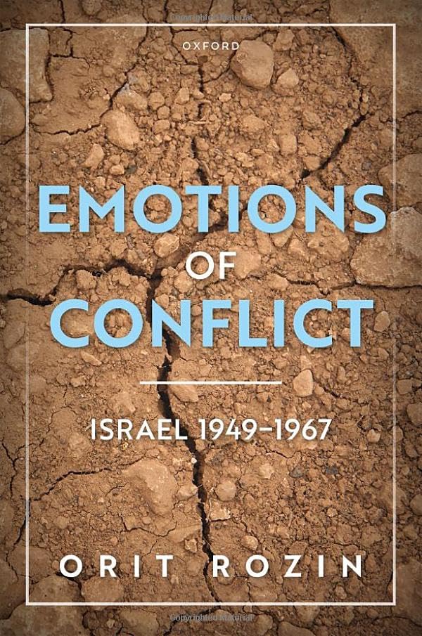 Emotions of Conflict, Israel 1949-1967 (Hardcover)