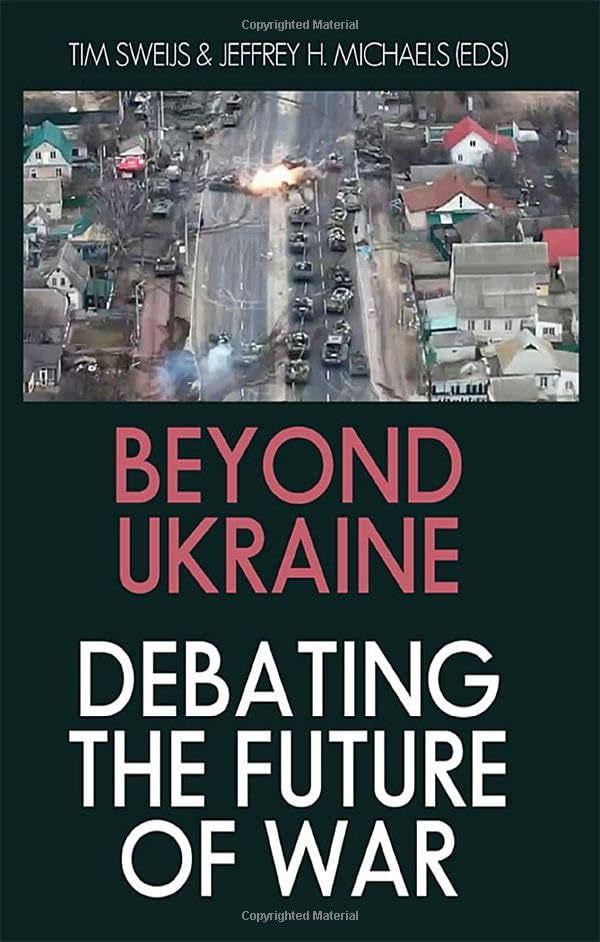 Beyond Ukraine: Debating the Future of War (Hardcover)