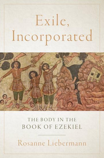 Exile, Incorporated: The Body in the Book of Ezekiel (Hardcover)