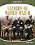 Leaders of World War II