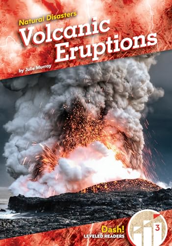 Volcanic Eruptions (Natural Disasters)