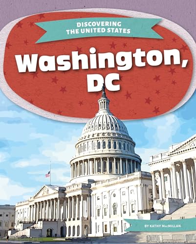 Washington, DC (Discovering the United States)