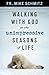 Walking with God in the Uni...