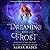 Dreaming with Frost: A Distant Dreams & Crystal Frost Novella (The Distant Dreams Series)