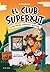 El Club Superxut 2 - El mis...