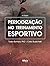 Periodização no treinamento...