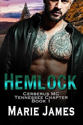Hemlock (Cerberus MC Tennessee Chapter #1)