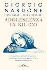 Adolescenza in bilico by Giorgio Nardone