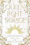 Queen of Light an...