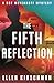 The Fifth Reflection (The Dot Meyerhoff Mysteries)