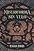 Misericordia sin velo: 365 Devocionales diarios basados en ideas del Hebreo del Antiguo Testamento (Spanish Edition)